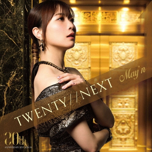 May´n TWENTY//NEXT 