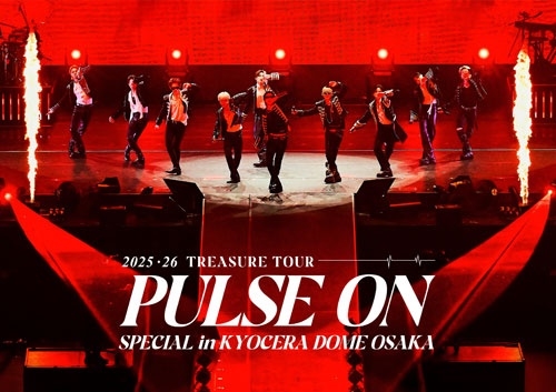 TREASURE 2025-26 TREASURE TOUR [PULSE ON] SPECIAL in KYOCERA DOME OSAKA